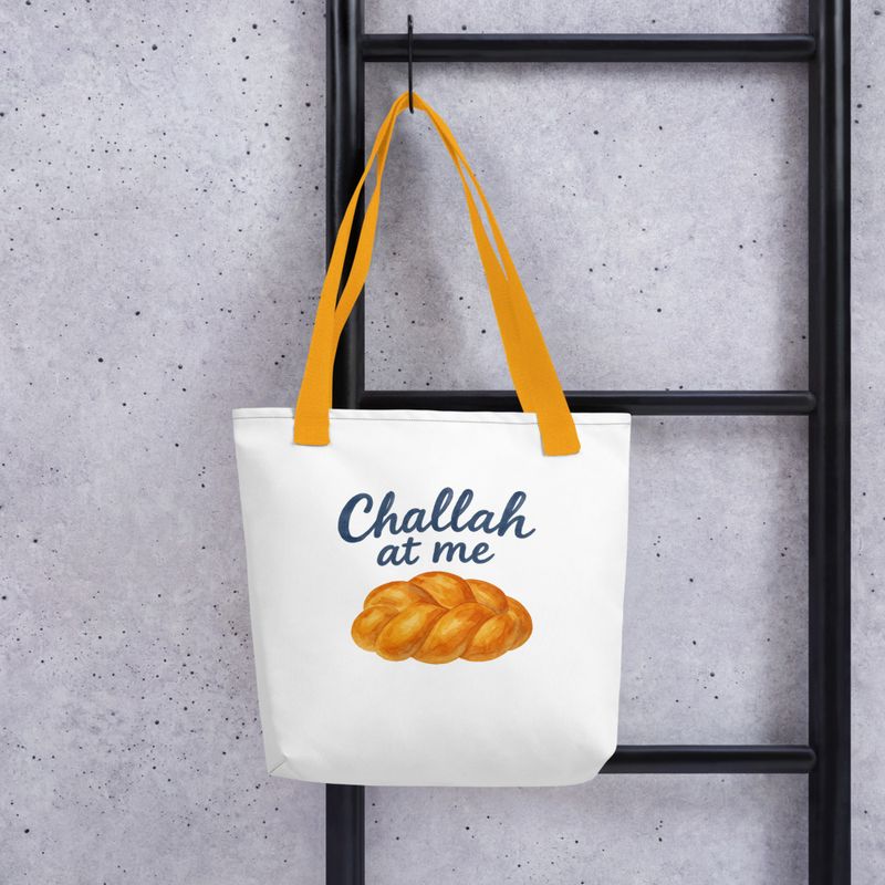 Challah at me Tote 