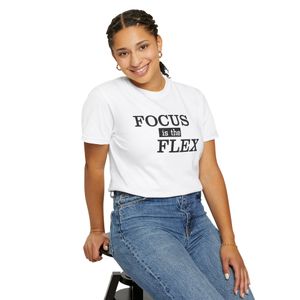 Focus Is the Flex – Organic Motivational Fitness T-Shirt