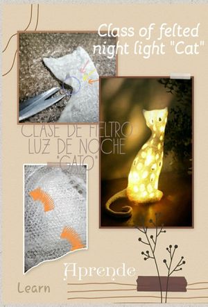 Tutorial course clase of felting author&#x27;s techniques night light Cat