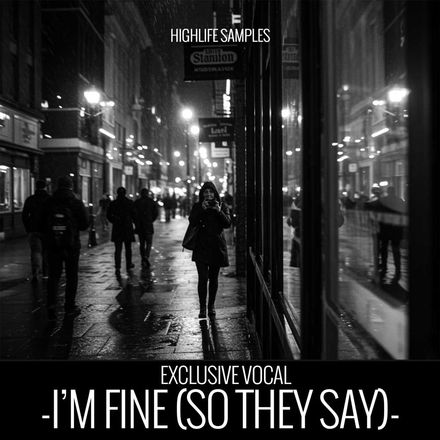 I’m Fine (So They Say)