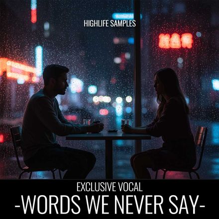 Words We Never Say