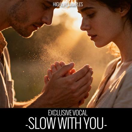 Slow with You