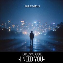 I Need You