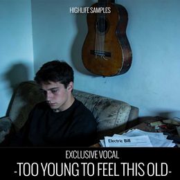 Too Young to Feel This Old