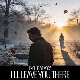 I'll Leave You There
