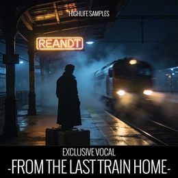 From The Last Train Home