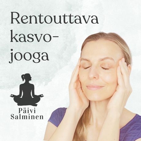 Rentouttava kasvojoogatyöpaja