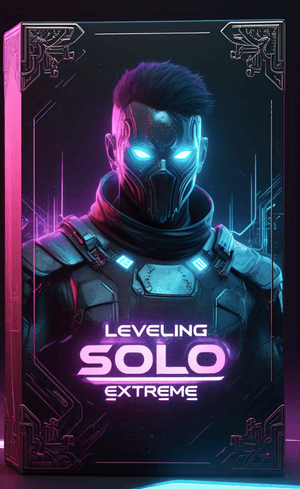 LEVELING SOLO™: EXTREME EDITION