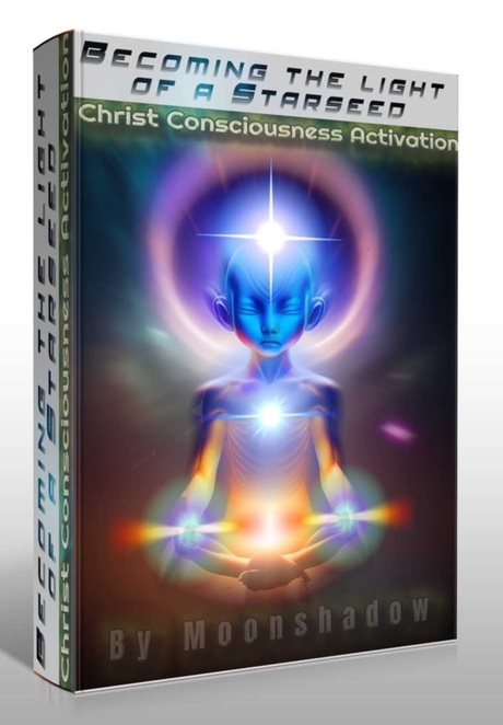 Becoming the Light of a Starseed: Christ Consciousness Activation
