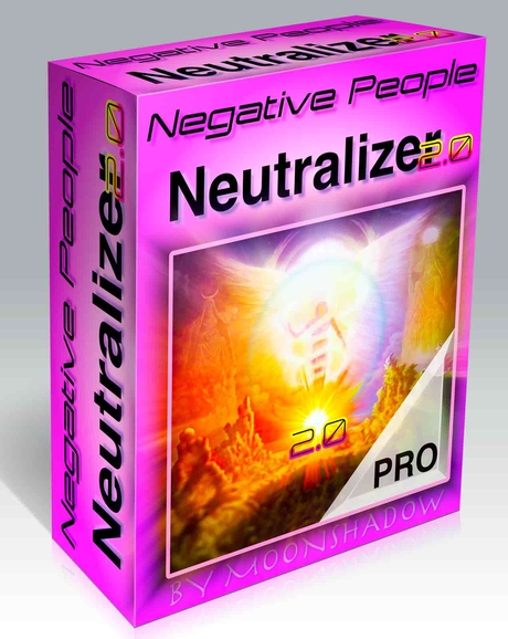 Negative People Neutralizer 2.0 Pro