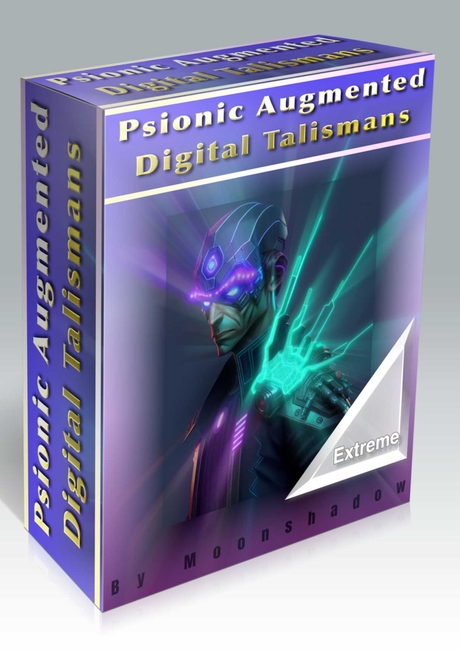 Psionic Augmented Digital Talismans Extreme
