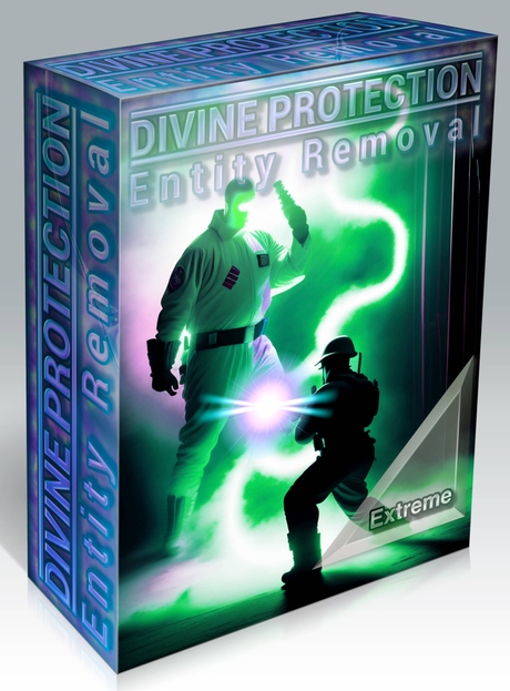 Divine Protection Entity Removal Extreme
