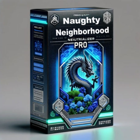 Naughty Neighbor Neutralizer Pro