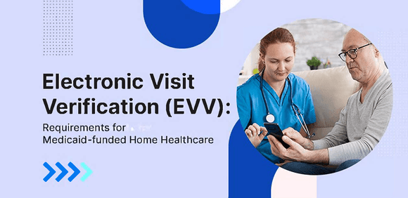 Agency Electronic Visit Verification (EVV) Policies