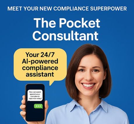 The Pocket Consultant: Your Agency’s Personal Ai Compliance Assistant✨