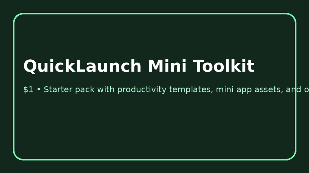 QuickLaunch Mini Toolkit