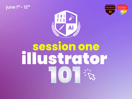 Illustrator 101 Session One: June 1st-12th