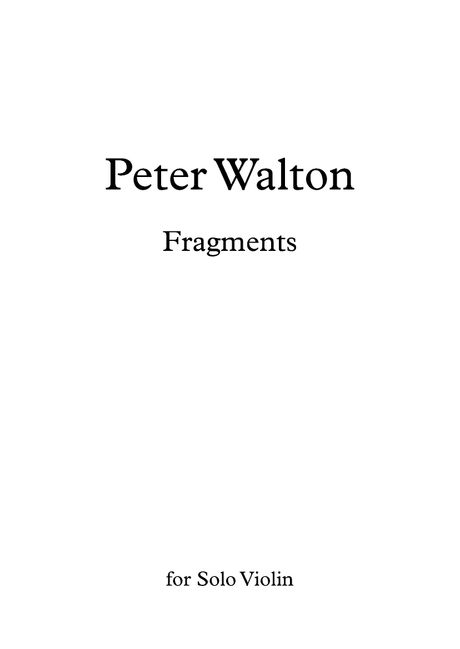 Fragments for Solo Violin (pdf)