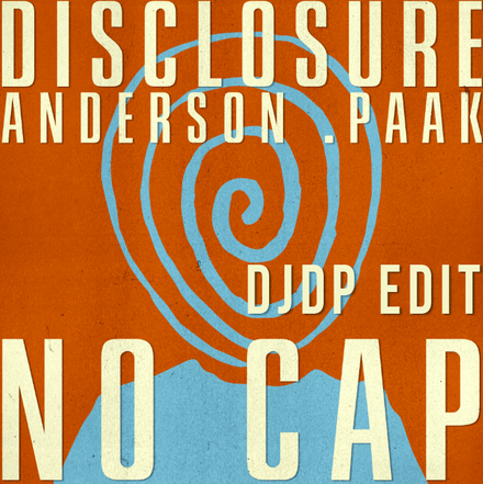 NO CAP - Disclosure, Anderson .Paak - free edits