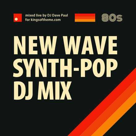 New Wave Synth-Pop DJ Mix (click image for info)