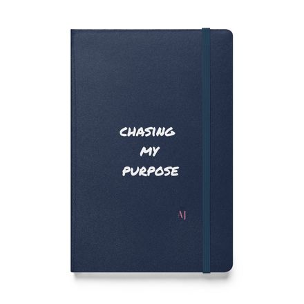 Chasing My Purpose Hardbound Journal