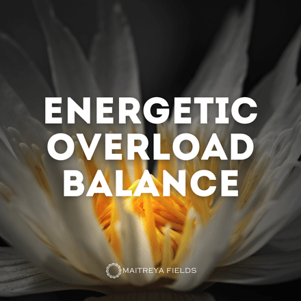 Energetic Overload Balance [DM + Audio]