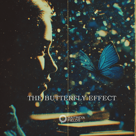 The Butterfly Effect [DM + Audio]