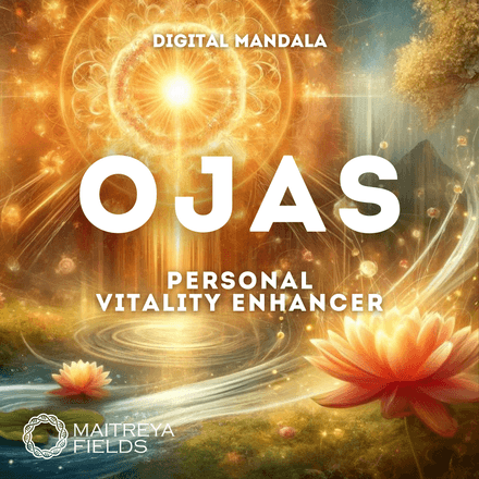 The Ojas Field: Personal Vitality Enhancer [DM + Audio]
