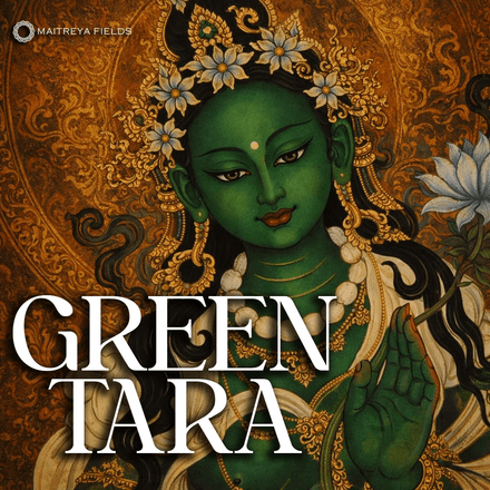 Green Tara Initiation [Audio + DM]