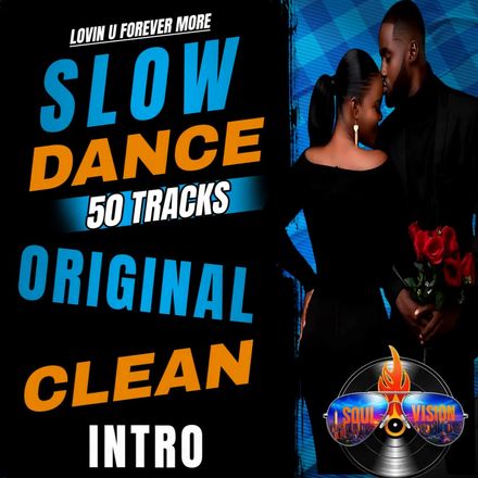 Slow Dance 50 Tracks ( Originals and Intros Clean) 