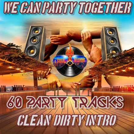 We Party Together (60 Trackz ) Clean N Dirty