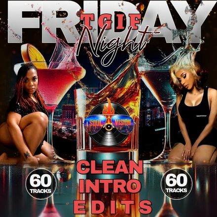 Thank God Its Friday 60 Clean Intro TRACKS