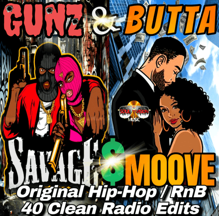 Gunz &amp; Butta 40 Radio Edit Track / Hip-Hop &amp; RnB