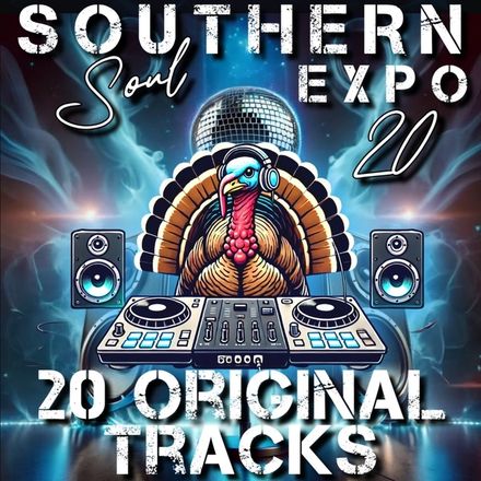 Southern Soul EXPO 20 / 20 Original Tracks