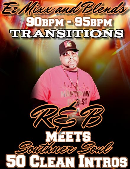 Ez Mixx and Blends R&amp;B / Southern Soul 50 Clean Intro Tracks