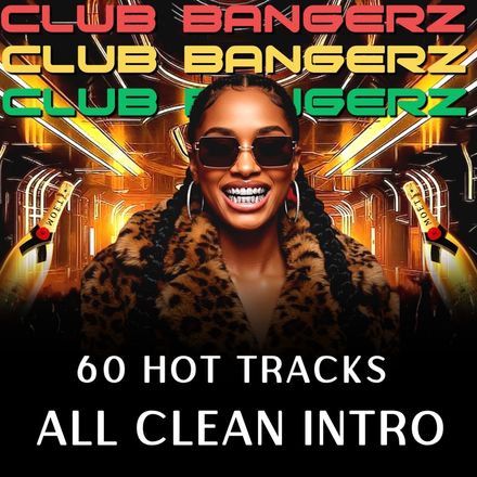 60 HOT CLUB BANGERS / CLEAN INTRO
