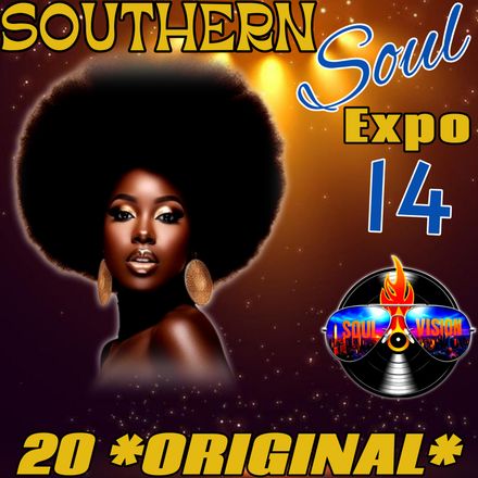 Southern Soul EXPO 14 / 20 Original Tracks