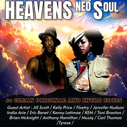 Heavens NeoSOUL 60 Clean Original and Intro Edits