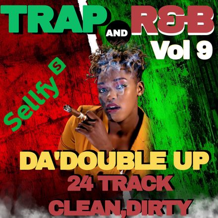 Trap &amp; R&amp;B Da Double up 26 Tracks clean/dirty