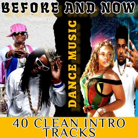 Before and Now / 40 Clean Intro Dance Tracks