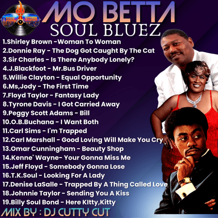 Mo Betta Blues Mixtape (Dj Cutty Cut)
