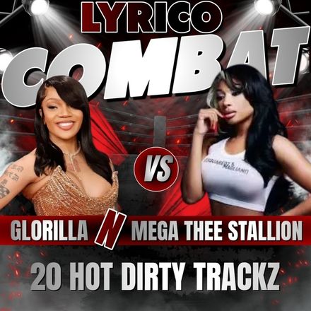 Glorilla Vs Megan Thee Stallion 20 Hot Dirty Tracks