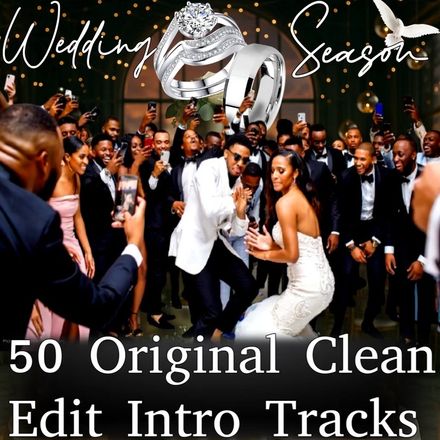 Wedding Season 50 CLEAN Edit Tracks