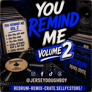 You Remind Me Throwbacks Vol 2