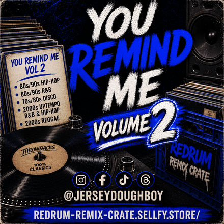 You Remind Me Throwbacks Vol 2