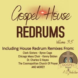 Gospel House Redrums VOL 3.5