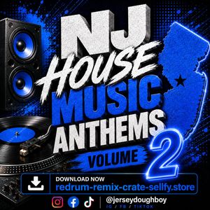 New Jersey House Anthems 2