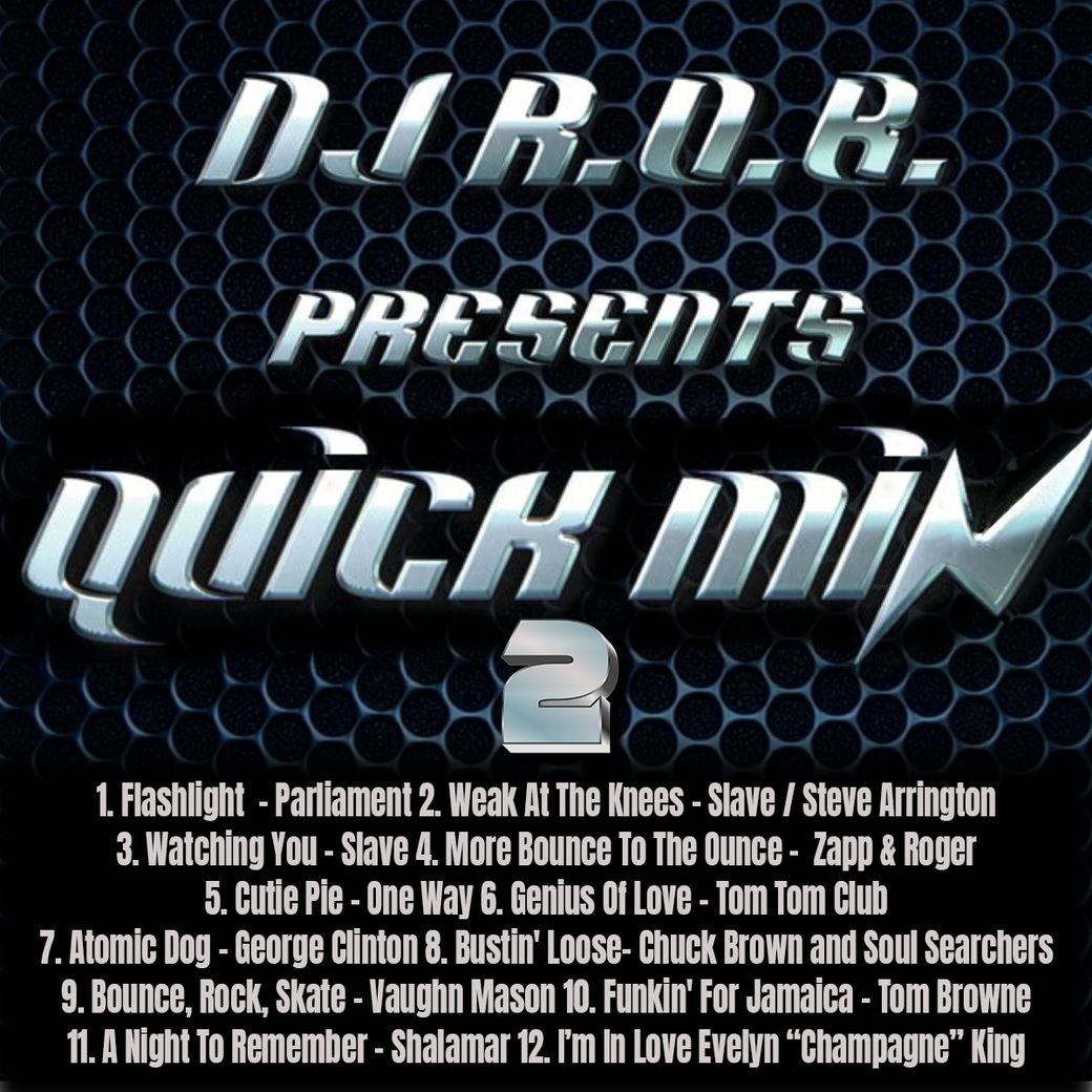 QUICK MIX 2 - Mixed By DJ R.O.B. (DIGITAL DOWNLOAD)