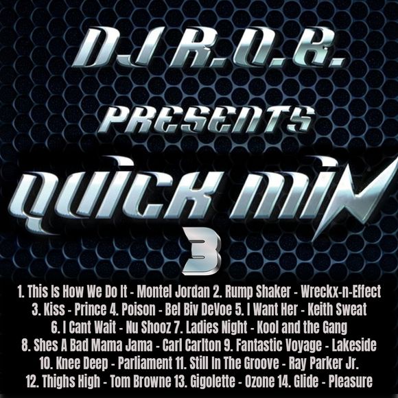 QUICK MIX 3 - Mixed By DJ R.O.B. (DIGITAL DOWNLOAD)