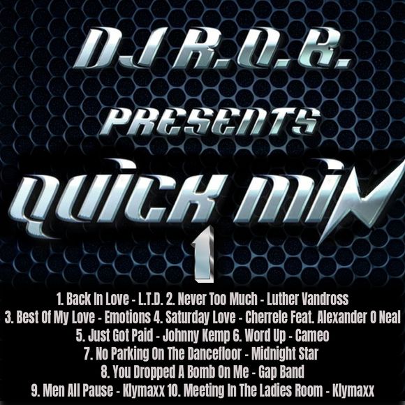 QUICK MIX 1 - Mixed By DJ R.O.B. (DIGITAL DOWNLOAD)